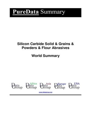 cover image of Silicon Carbide Solid & Grains & Powders & Flour Abrasives World Summary